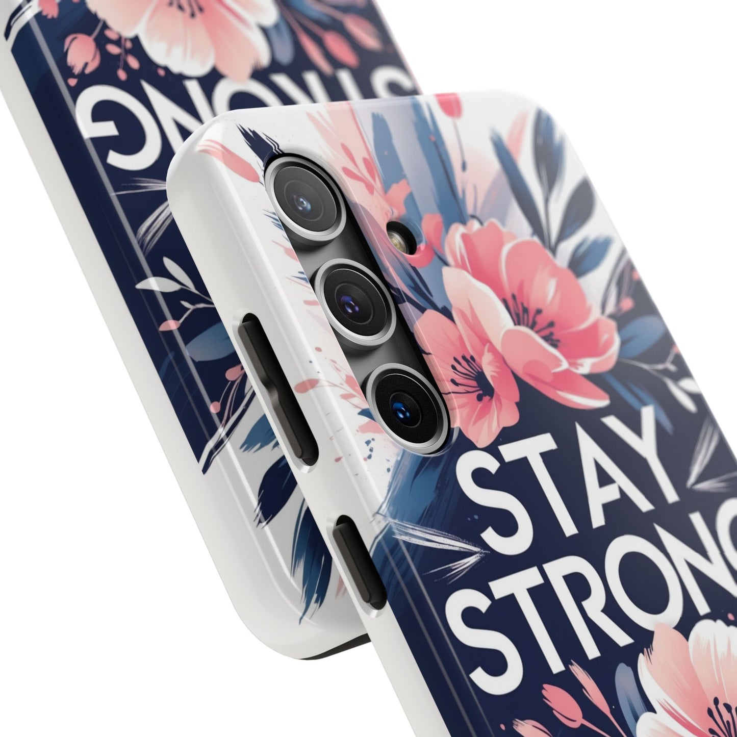 Stay Strong Floral Phone Case